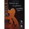 Szkoła gry na gitarze Jakub Żołubak - kurs CD