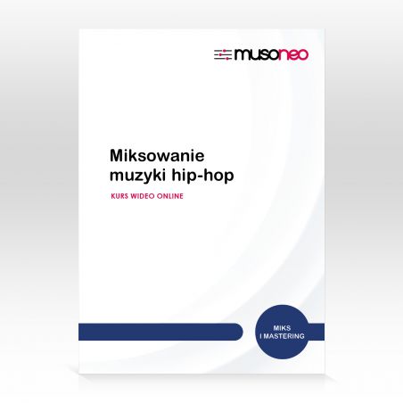 ‌Musoneo - ‌Miksowanie muzyki hip-hop - Kurs video PL (wersja elektroniczna)