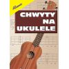 Absonic Chwyty na ukulele - książeczka