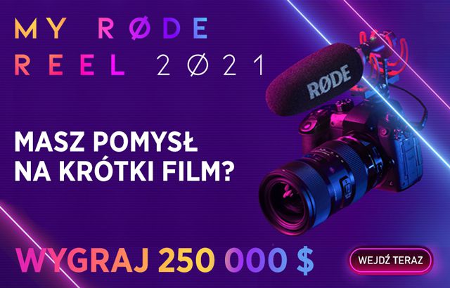 Zapraszamy do konkursu My RODE Reel 2021
